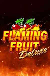 Flaming Fruit Deluxe